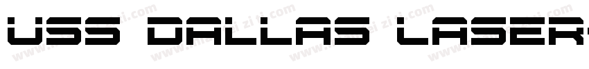 USS Dallas Laser字体转换